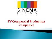 TV Commercial Production Companies