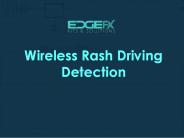 Wireless Rash Driving Detection