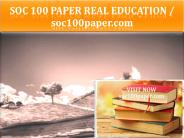 SOC 100 PAPER Real Education / soc100paper.com