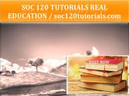 SOC 120 TUTORIALS Real Education / soc120tutorials.com