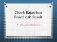 Rajasthan Board 12th Result PowerPoint PPT Presentation