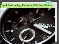 Top 4 Best selling Fastrack Watches Online PowerPoint PPT Presentation
