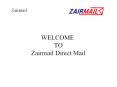 Zairmail Direct Mail Marketing Services PowerPoint PPT Presentation