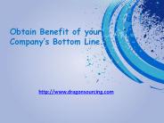 Obtain Benefit of your Company’s Bottom Line.