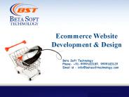 Ecommerce Website Design & Development at Beta Soft Technology
