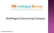 Multilingual Business Process Outsourcing, Outsource to India
