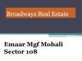 Emaar Mgf Mohali Sector 108, Emaar Mgf Plots Mohali Hills near Fortis Hospital PowerPoint PPT Presentation