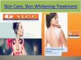 Skin Whitening Treatment PowerPoint PPT Presentation