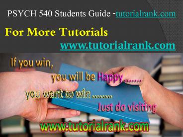 PSYCH 540 Course Career Path Begins / tutorialrank.com