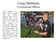 Craig Markham Correctional Officer