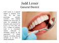 Judd Lesser General Dentist PowerPoint PPT Presentation