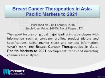 Breast Cancer Therapeutics on Rise with Latest Innovations!