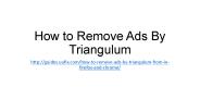 How to remove ads by triangulum