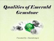 Qualities of Emerald Gemstone