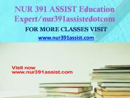 NUR 391 ASSIST peer educatordotcom