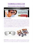Fashionluxtoday provides Online high-quality designer sunglasses on affordable price in United States. Get free delivery at your doorstep - Fashionluxtoday.com. PowerPoint PPT Presentation