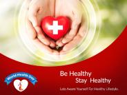 Be Healthy Stay Healthy | World Health Day 2016