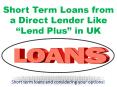 Short Term Loans from a Direct Lender Like Lend Plus in UK PowerPoint PPT Presentation