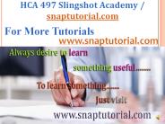 HCA 497 Slingshot Academy / Snaptutorial.com