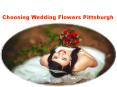 Choosing Wedding Flowers Pittsburgh PowerPoint PPT Presentation