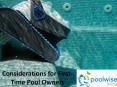 Considerations for First-Time Pool Owners PowerPoint PPT Presentation