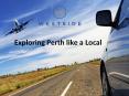 Exploring Perth like a Local PowerPoint PPT Presentation
