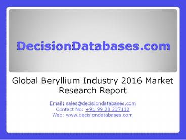 Beryllium Market Analysis 2016 Development Trends