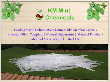 Natural Menthol Crystals Manufacturers (1)