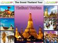 Thailand Tour - The Most Attractive Destination To See PowerPoint PPT Presentation