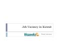 Latest Job Vacancy in Kuwait PowerPoint PPT Presentation
