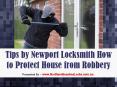 Tips by Newport Locksmith How to Protect House from Robbery PowerPoint PPT Presentation