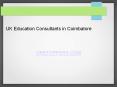 UK Education Consultants in Coimbatore - Gretoppers.com PowerPoint PPT Presentation