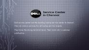 Dell authorized service center in chennai