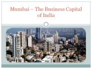 Mumbai - The Business Capital of India