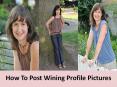 How To Post Wining Profile Pictures PowerPoint PPT Presentation