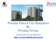 Prestige Falcon City 2/4 BHK Apartments in Konanakunte PowerPoint PPT Presentation