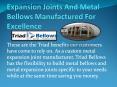 Expansion Joints and Metal Bellows Manufactured for Excellence PowerPoint PPT Presentation