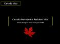 Canada Permanent Resident Visa PowerPoint PPT Presentation