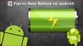 10 Tips to Increase Android Battery Life (Tips & Tricks) PowerPoint PPT Presentation