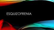 esquizofrenia