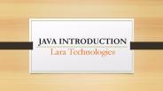 Java Introduction by Lara Technologies