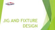 how to design jig and fixture