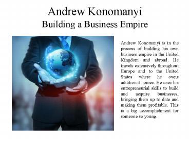 Andrew Konomanyi Building a Business Empire