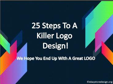 25 steps to a killer logo design