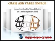 Superior Quality Wood Chairs at 1stfoldingchairs.com