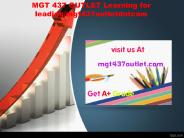 MGT 437 OUTLET Learning for leading/mgt437outletdotcom