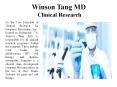 Winson Tang MD Clinical Research PowerPoint PPT Presentation