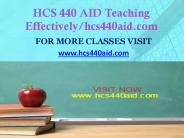 HCS 440 AID Teaching Effectively/hcs440aid.com