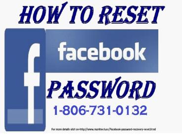 Get instant services 1-806-731-0132 Facebook Reset Password