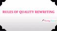 Rules of Quality Rewriting PowerPoint PPT Presentation